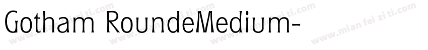 Gotham RoundeMedium字体转换